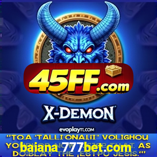 baiana 777bet.com